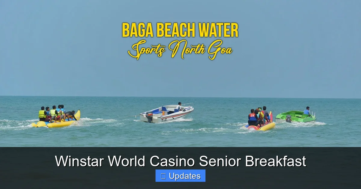 Winstar World Casino Senior Breakfast