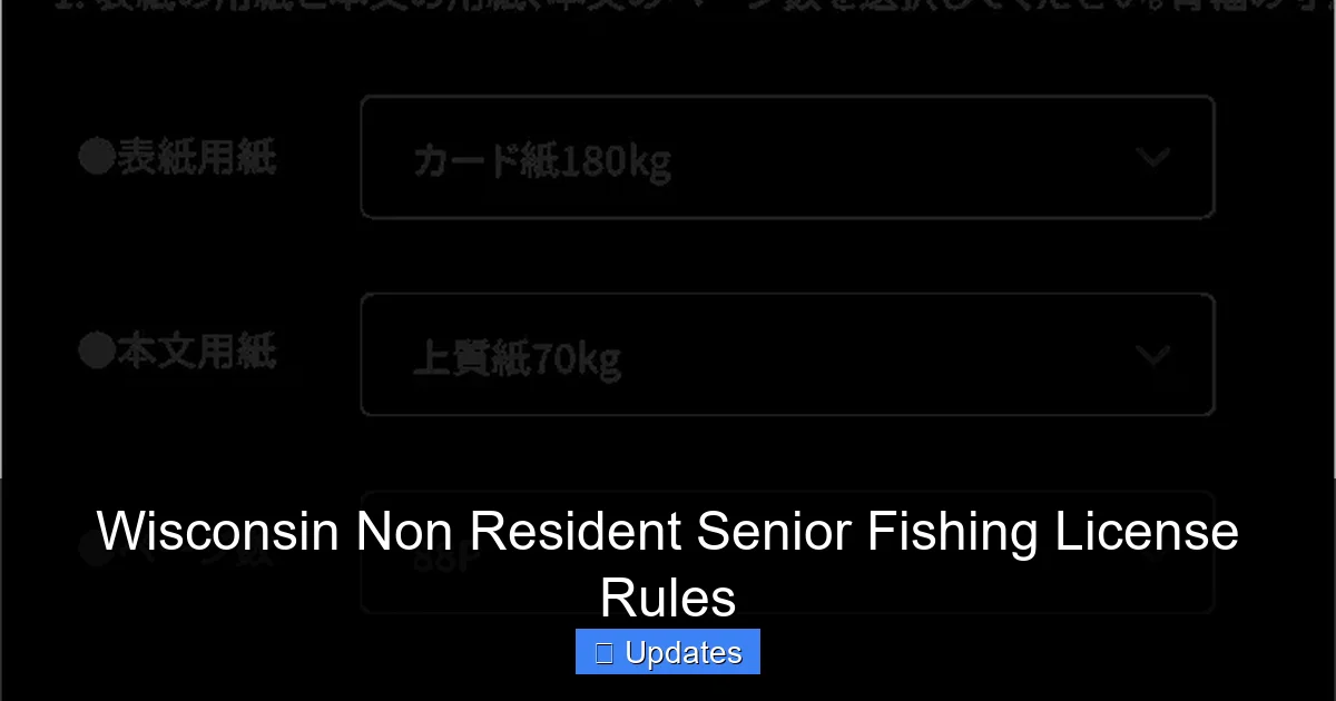 Wisconsin Non Resident Senior Fishing License Rules