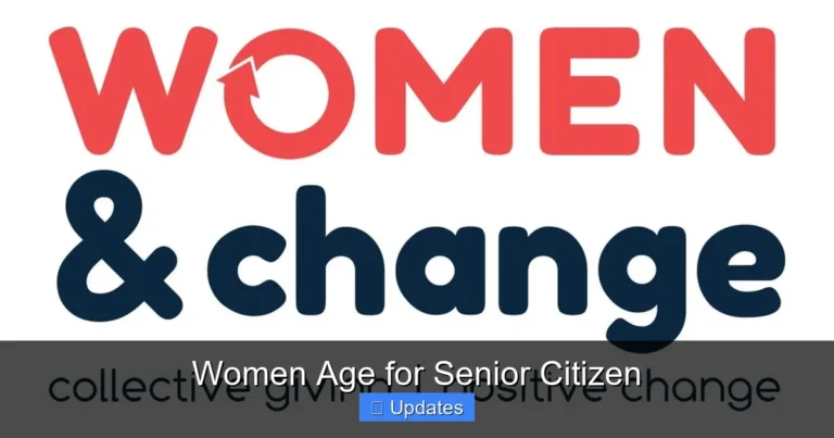 Women Age for Senior Citizen