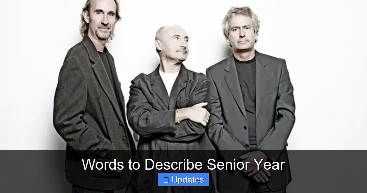 Words to Describe Senior Year