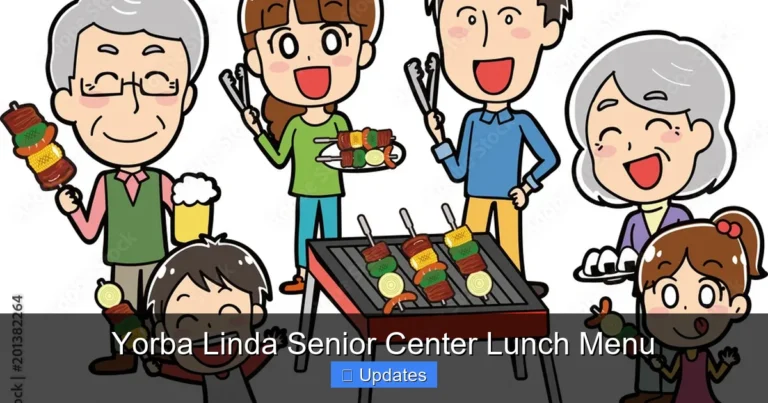 Yorba Linda Senior Center Lunch Menu