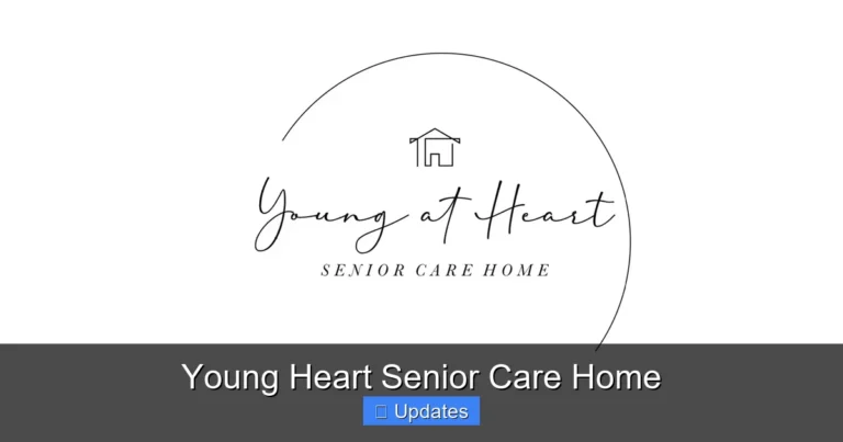 Young Heart Senior Care Home