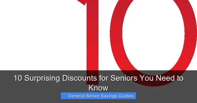 10 Surprising Discounts for Seniors You Need to Know