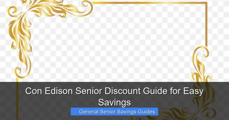 Con Edison Senior Discount Guide for Easy Savings