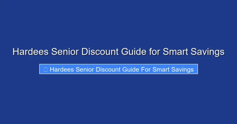 Hardees Senior Discount Guide for Smart Savings