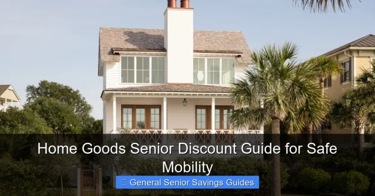 Home Goods Senior Discount Guide for Safe Mobility