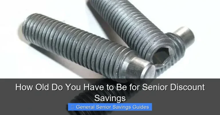 How Old Do You Have to Be for Senior Discount Savings