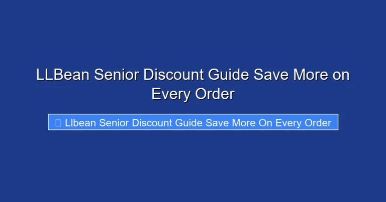LLBean Senior Discount Guide Save More on Every Order