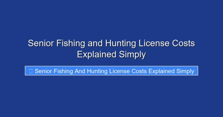 Senior Fishing and Hunting License Costs Explained Simply