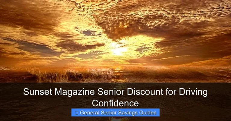 Sunset Magazine Senior Discount for Driving Confidence