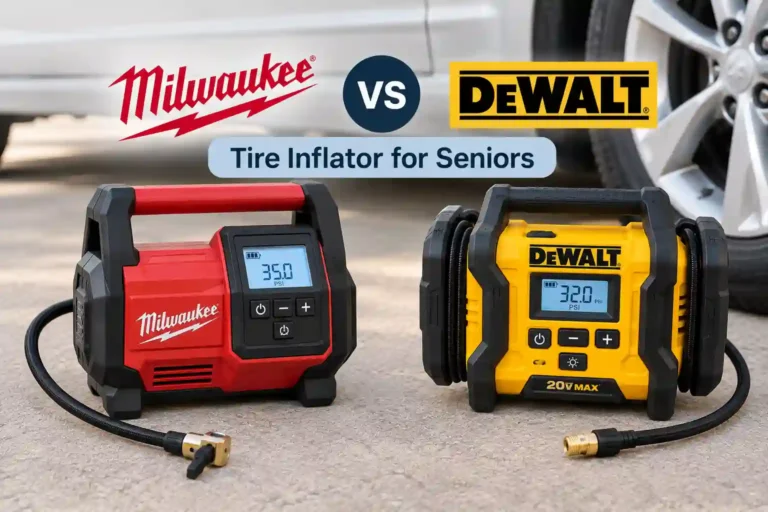 Milwaukee vs DeWalt Tire Inflator for Seniors