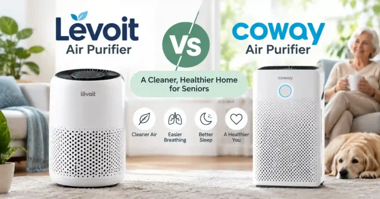 Levoit vs Coway Air Purifier for Seniors