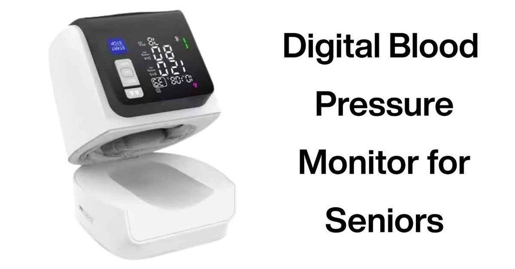 Digital Blood Pressure Monitor for Seniors