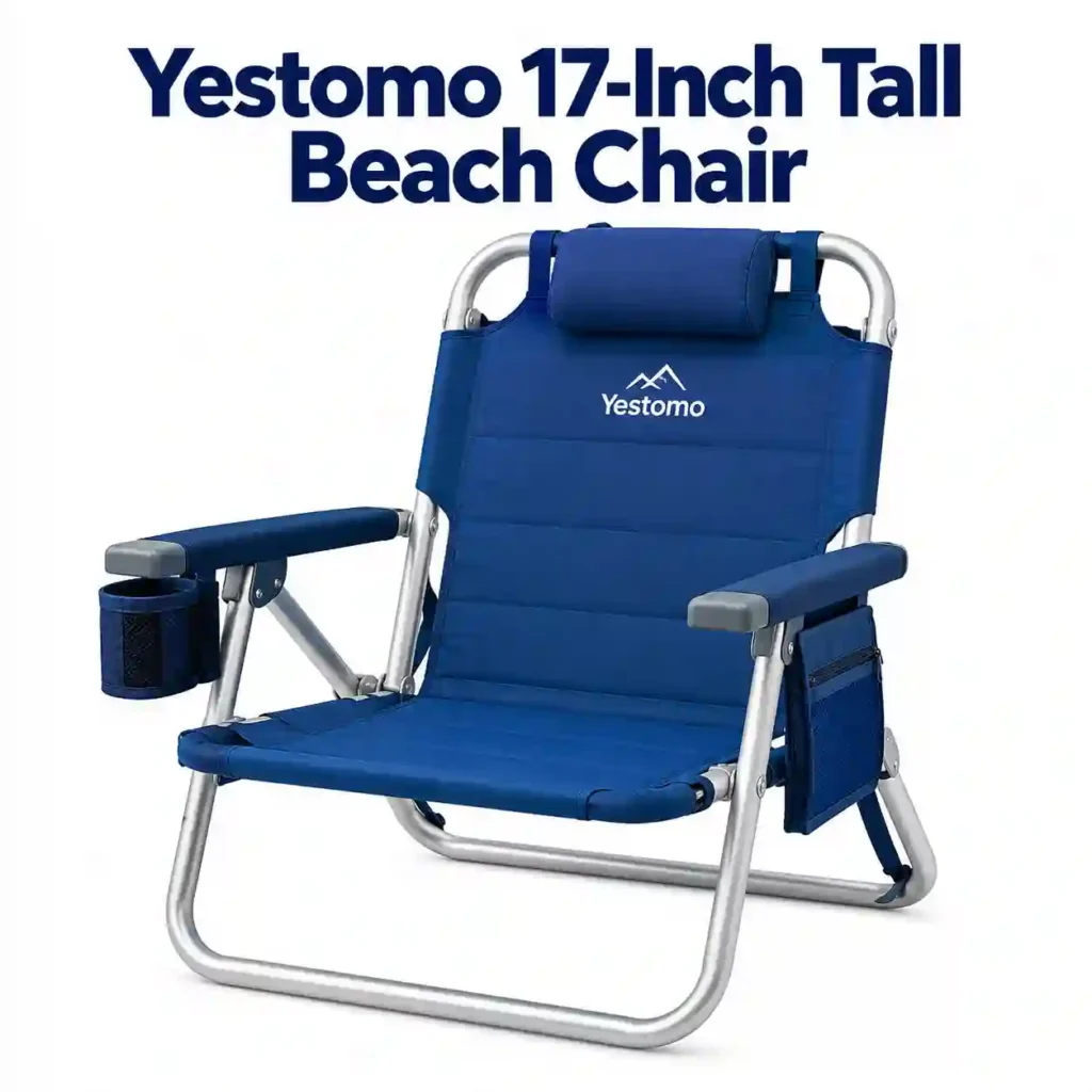 Yestomo 17-Inch Tall Beach Chair