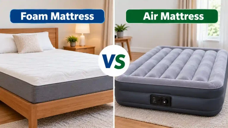 Foam Mattress vs Air Mattress